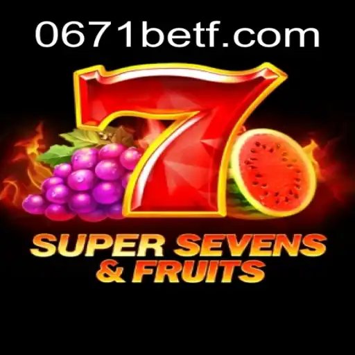 Explorando o Jogo 7SuperSevensFruits e as Regras Inovadoras da Plataforma 0671bet